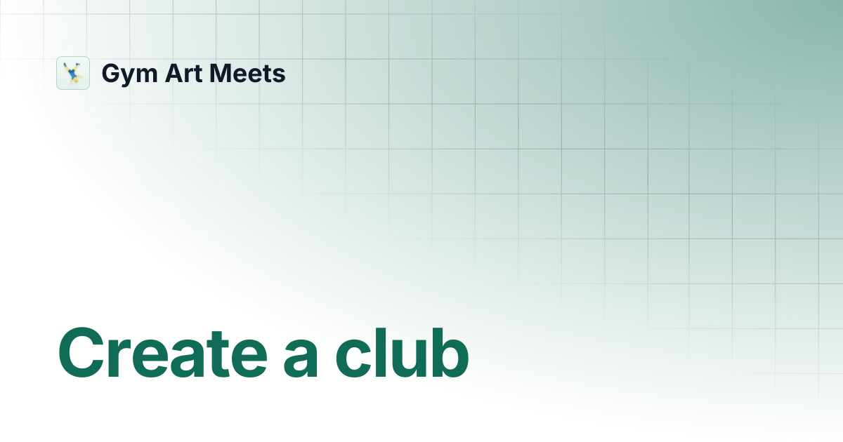 Create a club | Gym Art Meets